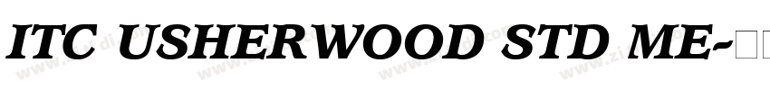 ITC USHERWOOD STD ME字体转换
